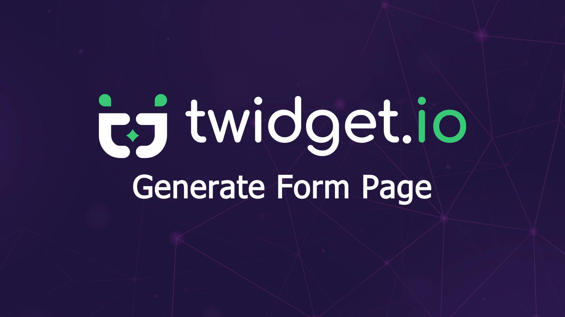 Generate Form Page — Twidget video tutorial