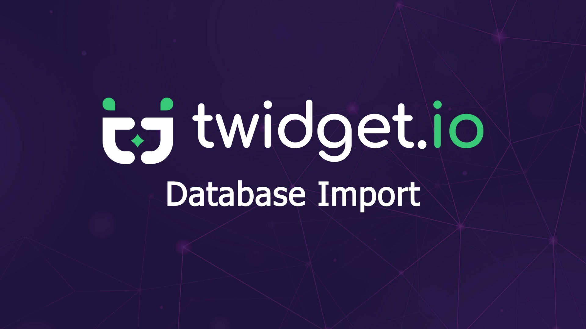 Database Imports — Twidget video tutorial