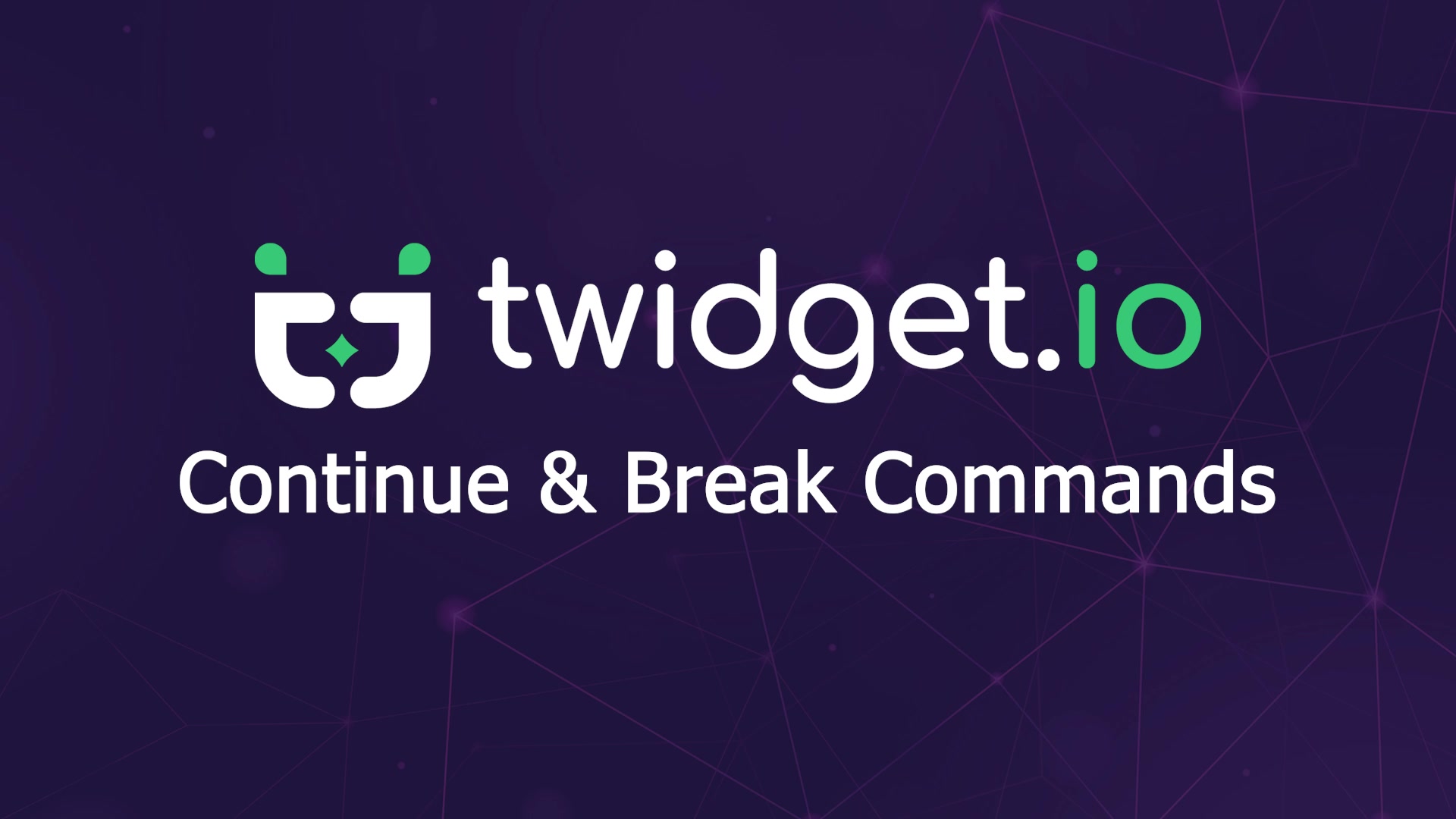 Continue and Break Commands — Twidget video tutorial