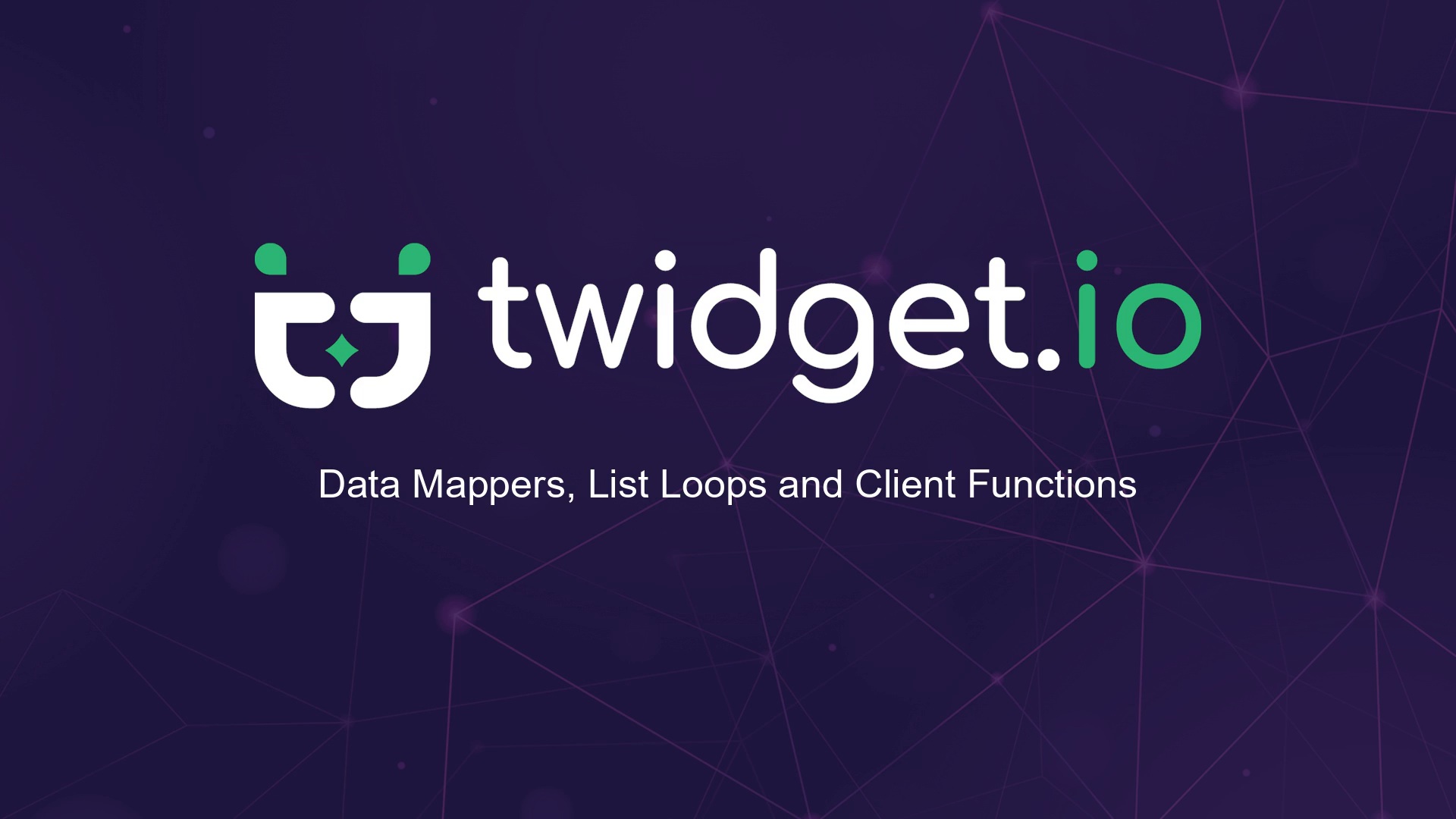Data Mappers, List Loops and Client Functions title card