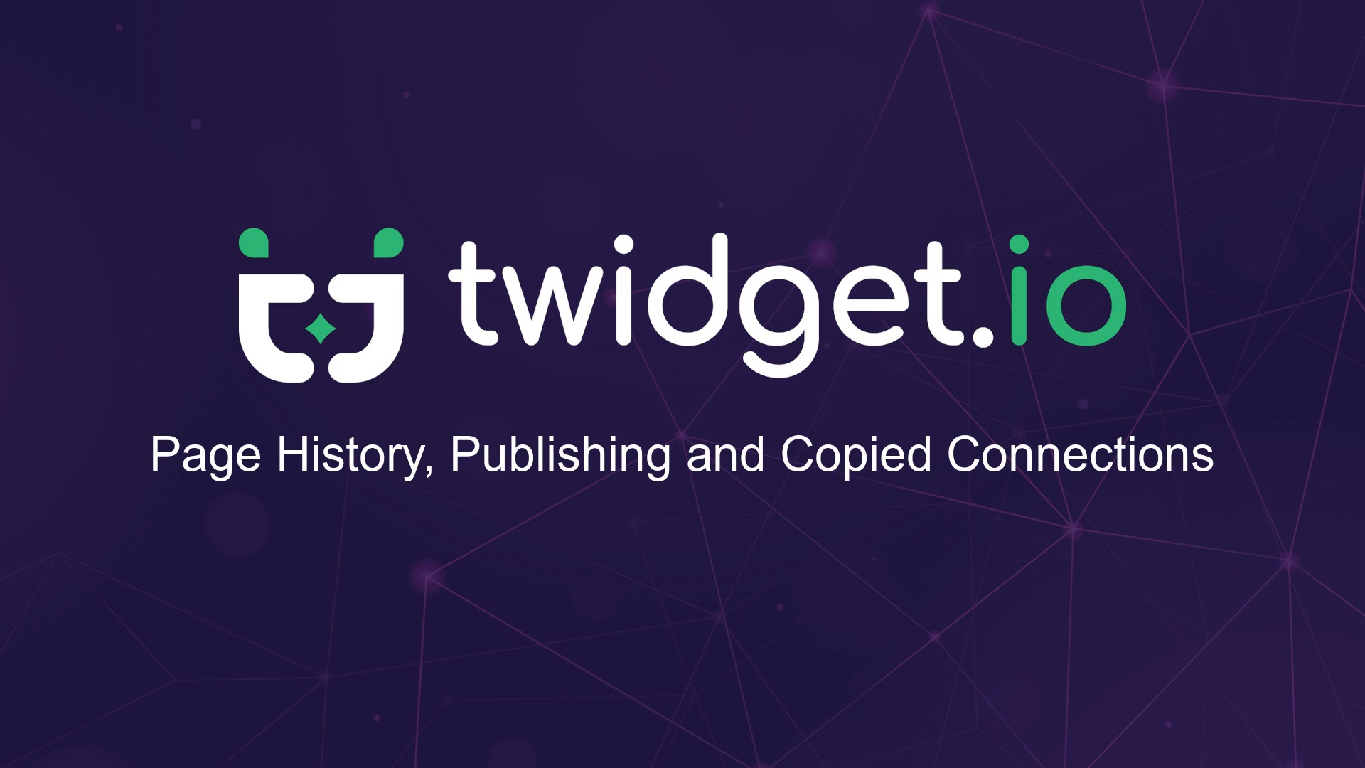 Page History, Publishing and Copied Connections title card