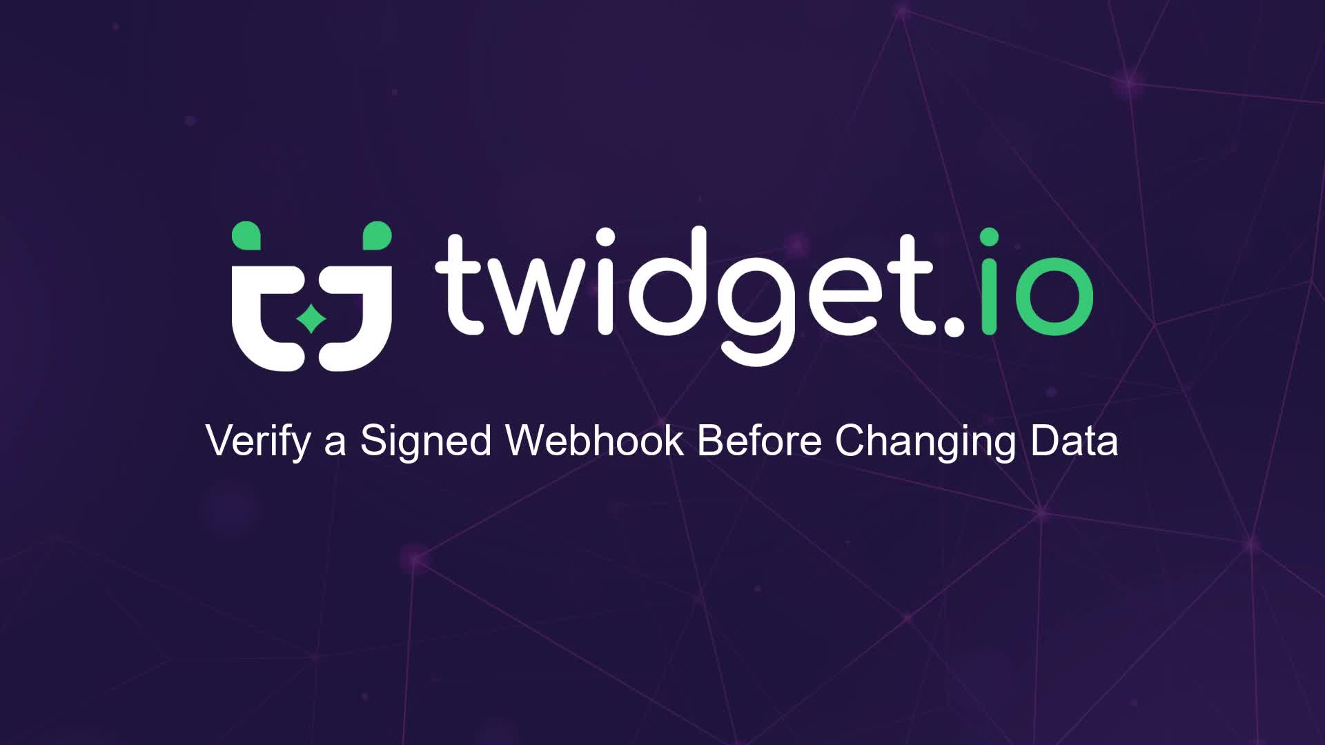 Verify a Signed Webhook Before Changing Data title card
